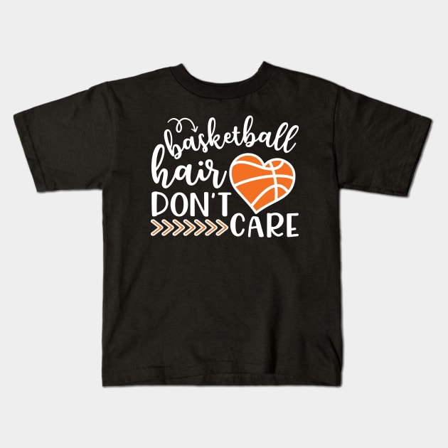 Basketball Hair Don't Care Funny Kids T-Shirt by GlimmerDesigns